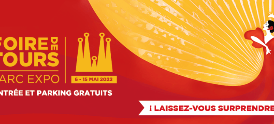 Retrouvez-nous à la Foire de Tours !  - foire de tours
